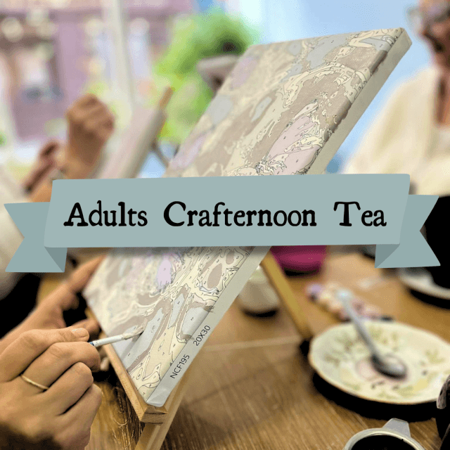 Adults Crafternoon Tea